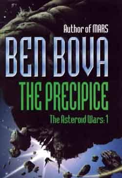 PRECIPICE: THE ASTEROID WARS PART 1 [THE]