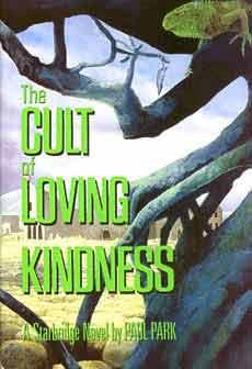 CULT OF LOVING KINDNESS [THE] (SIGNED)