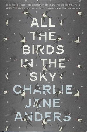 ALL THE BIRDS IN THE SKY (SIGNED)