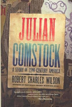 JULIAN COMSTOCK: A STORY OF 22ND-CENTURY AMERICA
