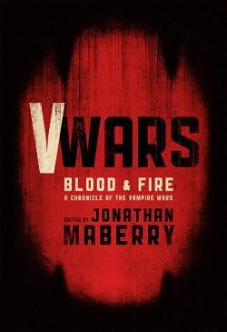 V-WARS: BLOOD AND FIRE (SIGNED)