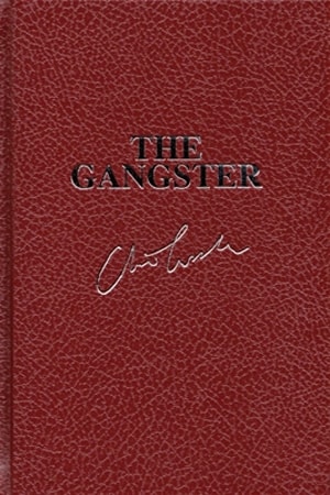 Cussler, Clive & Scott, Justin | Gangster, The | Double-Signed Lettered Ltd Edition