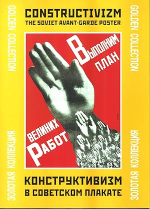 Posters Collection. Constructivizm. The Soviet avant-garde poster. Golden collection