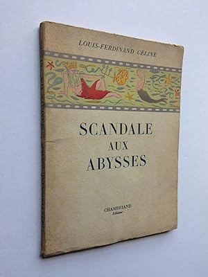 Scandale aux Abysses [ Exemplaire du S.P. ]