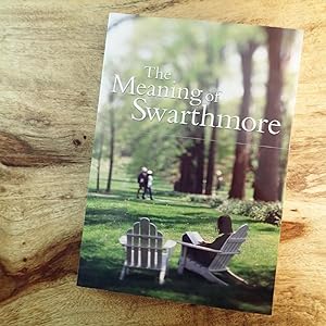 THE MEANING OF SWARTHMORE