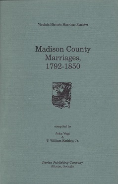 Madison County Marriages, 1792 - 1850