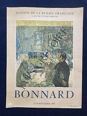 AFFICHE BONNARD-MAISON DE LA PENSEE FRANCAISE-PARIS-JUIN-SEPTEMBRE 1955