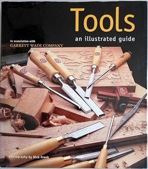 Tools: An Illustrated Guide