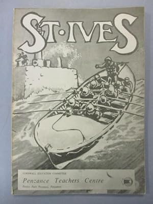The Story of St. Ives and Its People - A Resource Document for the Middle School