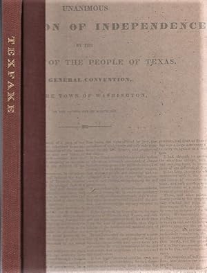 TEXFAKE: An Account of the Theft and Forgery of Early Texas Printed Documents. With an Introducti...