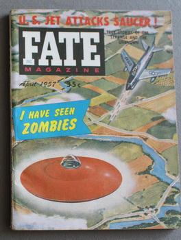 FATE (Pulp Digest Magazine); Vol. 10, No. 4, Issue 85, April 1957 True Stories on The Strange, Th...