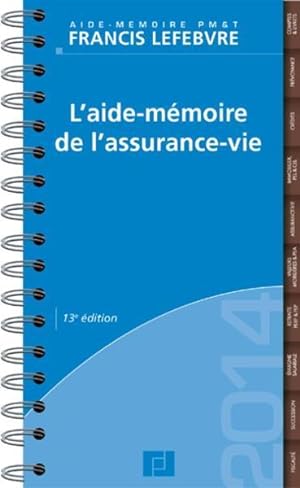 l'aide-mémoire de l'assurance-vie (édition 2014)