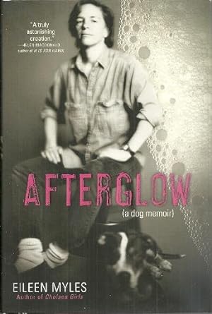 Afterglow (A Dog Memoir)