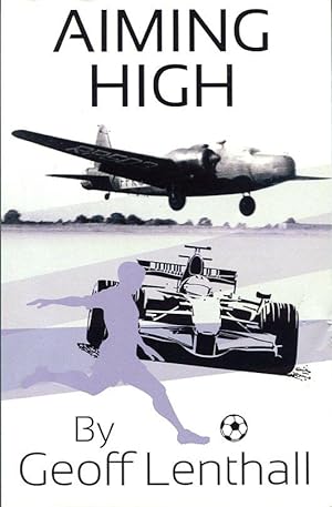 Aiming High (Signed By Author)