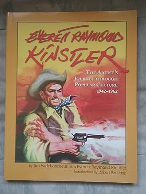 Everett Raymond Kinstler - The Artist's Journey Through Popular Culture 1942-1962