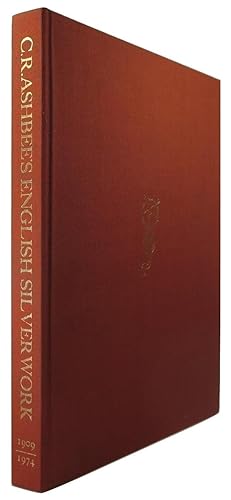 Modern English Silverwork: An Essay by C. R. Ashbee, Together With a Series of Designs by the Aut...