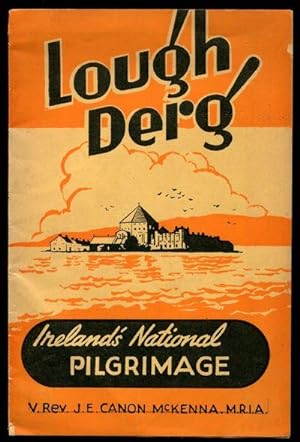 Lough Derg. Ireland's National Pilgrimage. St. Patrick's Purgatory