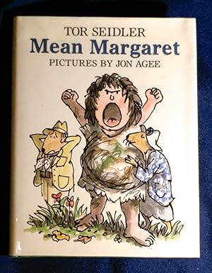 MEAN MARGARET; Pictures by Jon Agee