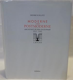 Moderne und Postmoderne: Architektur der Gegenwart 1960-1980 2. Auflage (Schriften des Deutschen ...