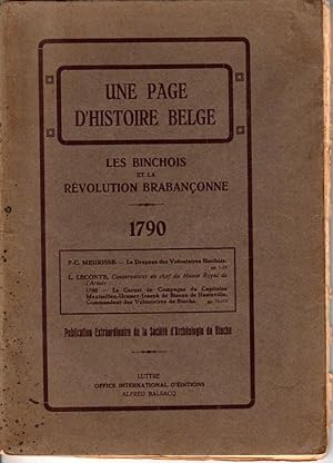 Une page d'histoire belge. Les Binchois et la révolution brabançonne. 1790