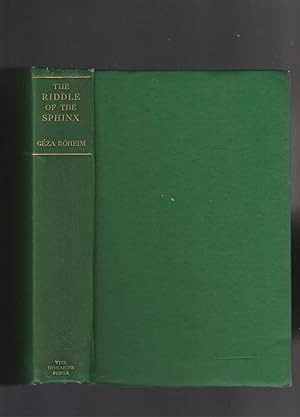 THE RIDDLE OF THE SPHINX. The International Psycho-Analytical Library No. 25