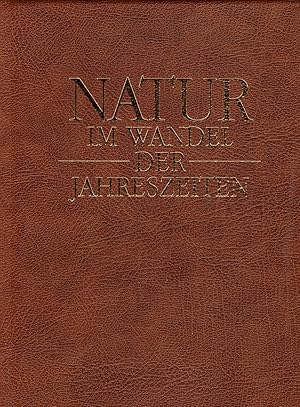 Natur im Wandel der Jahreszeiten