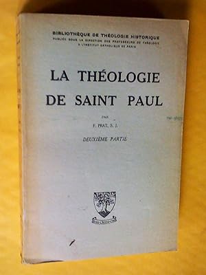 La Théologie de saint Paul, première et deuxième partie, 38e édition