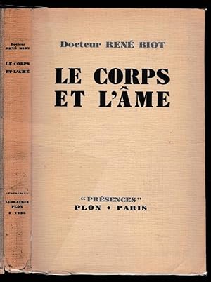 Le Corps et l'Ame [Edition originale]