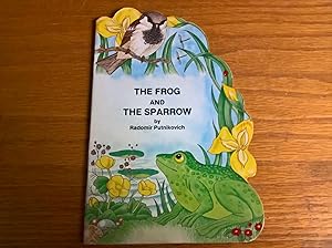 The Frog and the Sparrow (Shape Books)