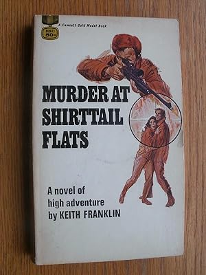 Murder at Shirttail Flats # D1971