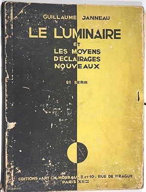 Le Luminaire et Les Moyens d'Eclairages Nouveaux, 2e Série. Volume II only