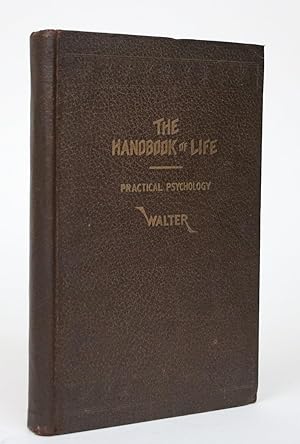 The Handbook of Life: Practical Psychology