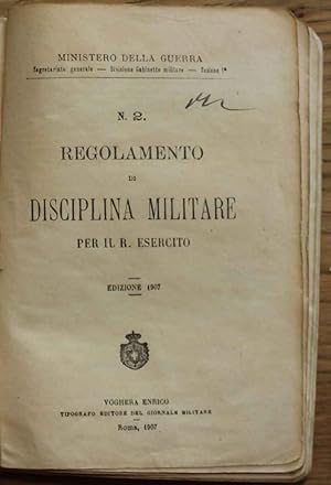 Regolamento di disciplina militare per il R. Esercito. N. 2