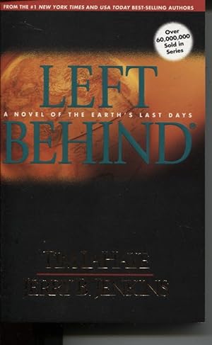 Left Behind A Novel Of The Earth's Last Days