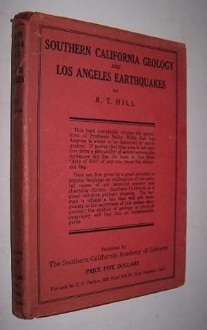 SOUTHERN CALIFORNIA GEOLOGY AND LOS ANGELES EARTHQUAKES With an Introduction to the Physical Geog...