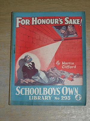 For Honour's Sake Martin Clifford Schoolboy's Own Library No 293