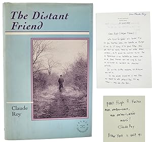 THE DISTANT FRIEND. Translated from the French by Hugh A. Harter. Introduction by Jack Kolbert A ...