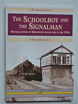 The Schoolboy and the Signalman