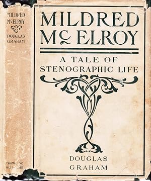 Mildred McElroy or A Tale of Stenographic Life [WALL STREET MYSTERY]