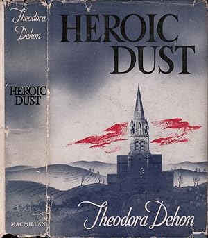 Heroic Dust [SIGNED AND INSCRIBED]