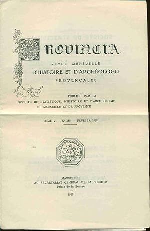 Provincia. Revue mensuelle d'histoire et d'archéologie provençales. Tome V- No 280