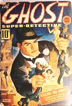 The Ghost / Super Detective / January, 1940 / Vol. 1, No. 1