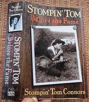 STOMPIN' TOM : Before the Fame.