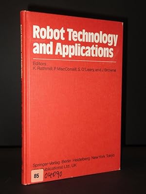 Robot Technology and Applications: Proceedings of the 1st Robotics Europe Conference. Brussels, J...