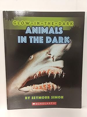 Animals in the Dark (Glow-in-the Dark)