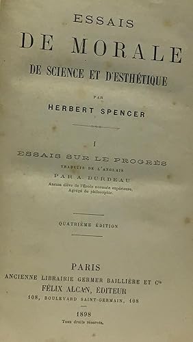 Essais de Morale de science et d'esthétique - I essais sur le progrès traduit par Burdeau 4e édition