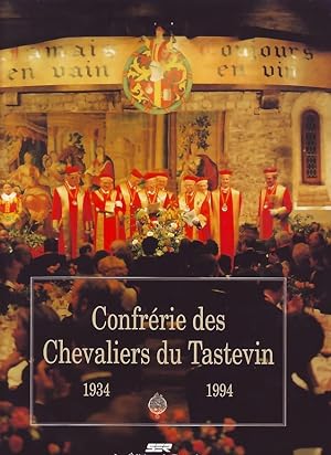 Confrérie des chevaliers du Tastevin & Le château du Clos de Vougeot