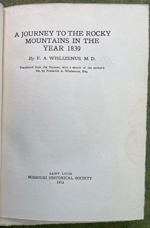 A JOURNEY TO THE ROCKY MOUNTAINS IN 1839