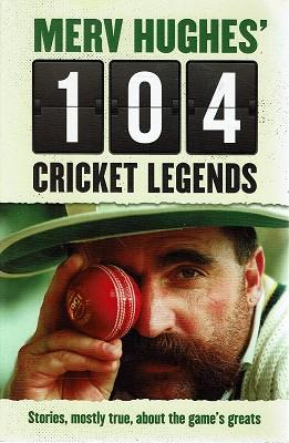 Merv Hughes 104 Cricket Legends