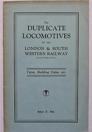 The Duplicate Locomotives of the London & South Western Rail